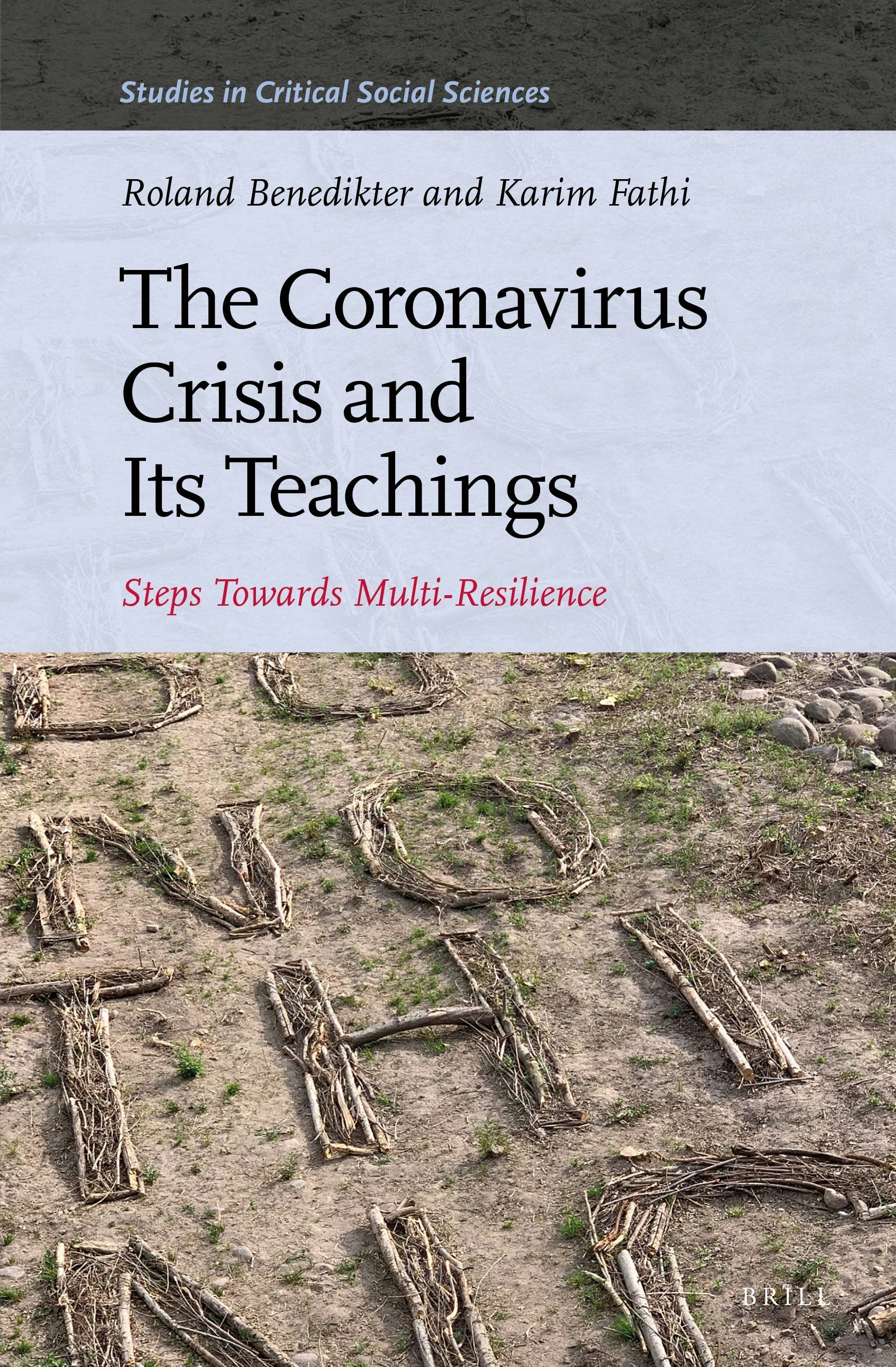 Book cover image for The Coronavirus Crisis and Its Teachings ISBN: 9789004469525